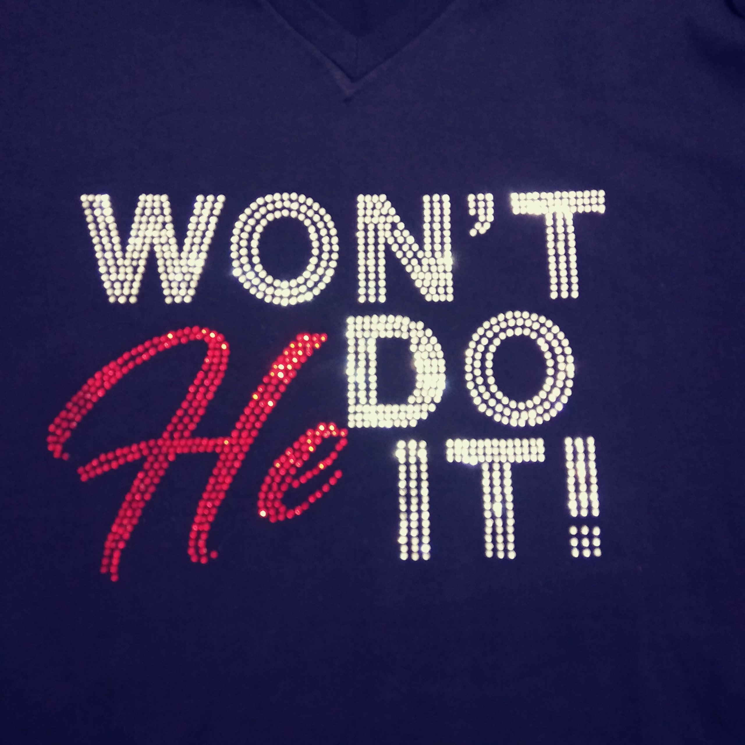 Wont he hot sale do it tshirt